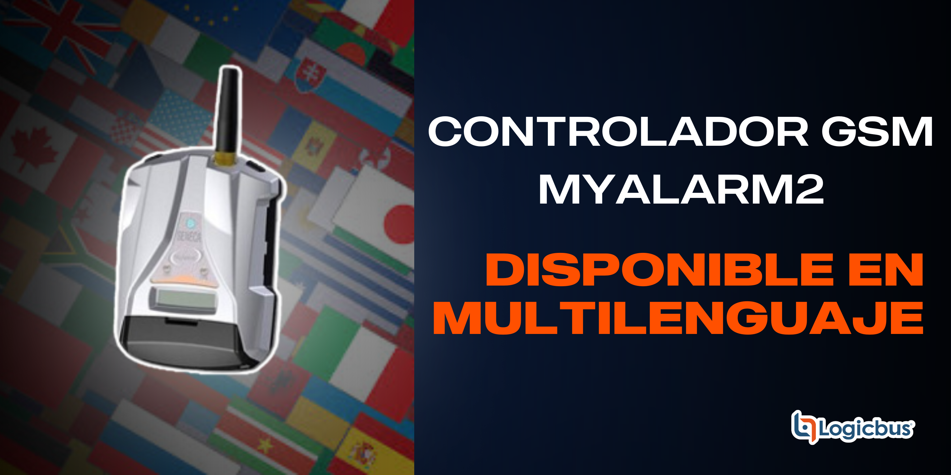 Imagen acerca del Controlador GSM MyAlarm2 dispnible en multilenguales