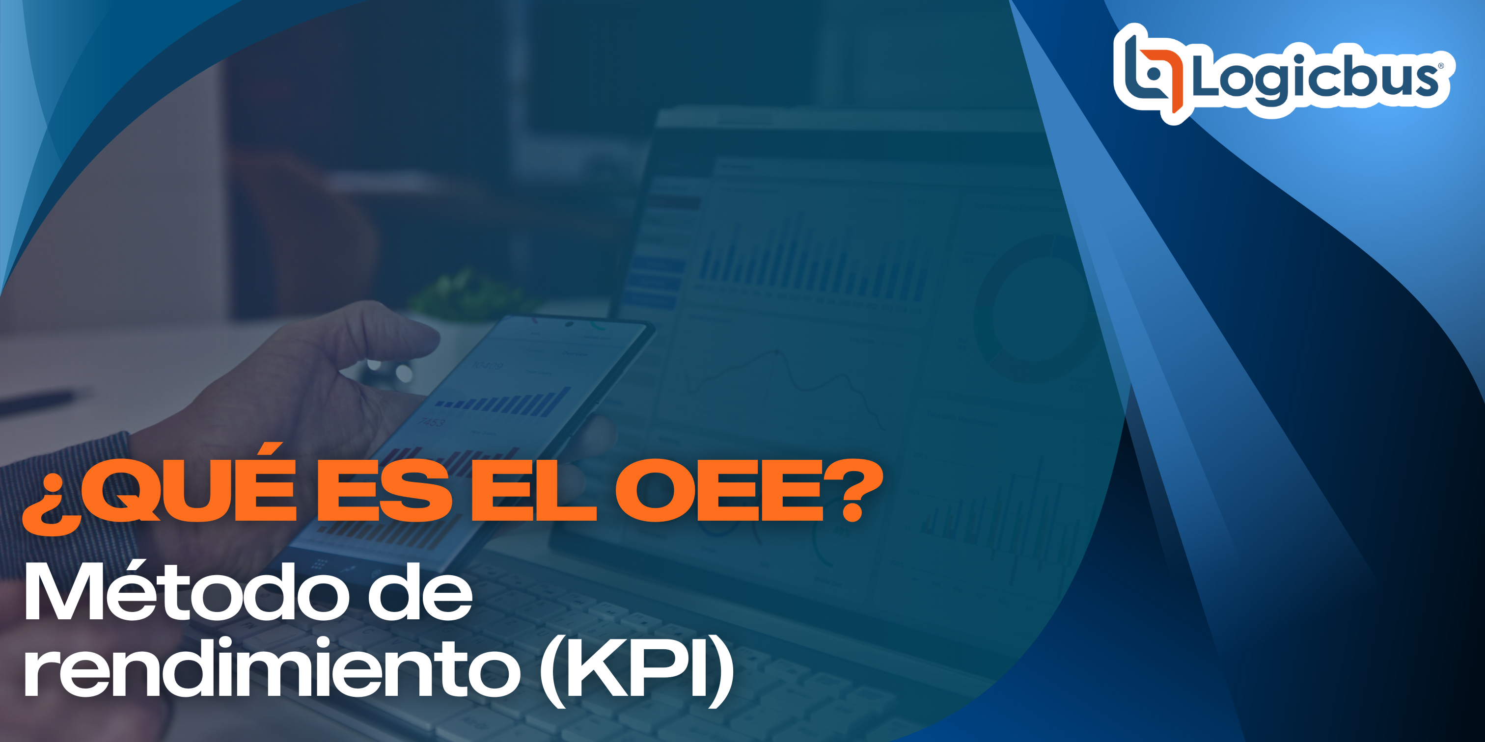 Imagen sobre qué es el OEE como método de rendimiento (KPI)