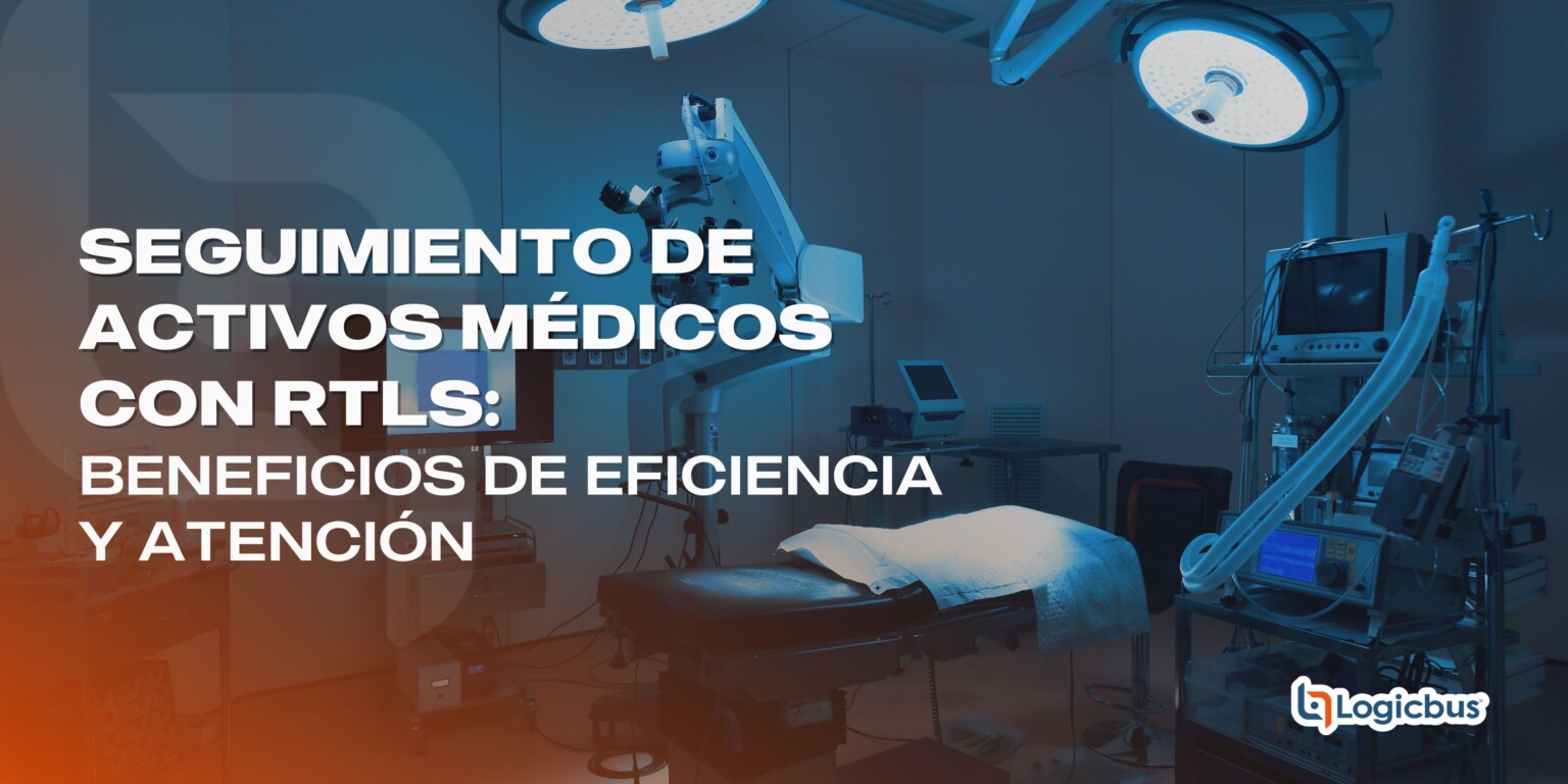 Seguimiento de activos médicos con RTLS