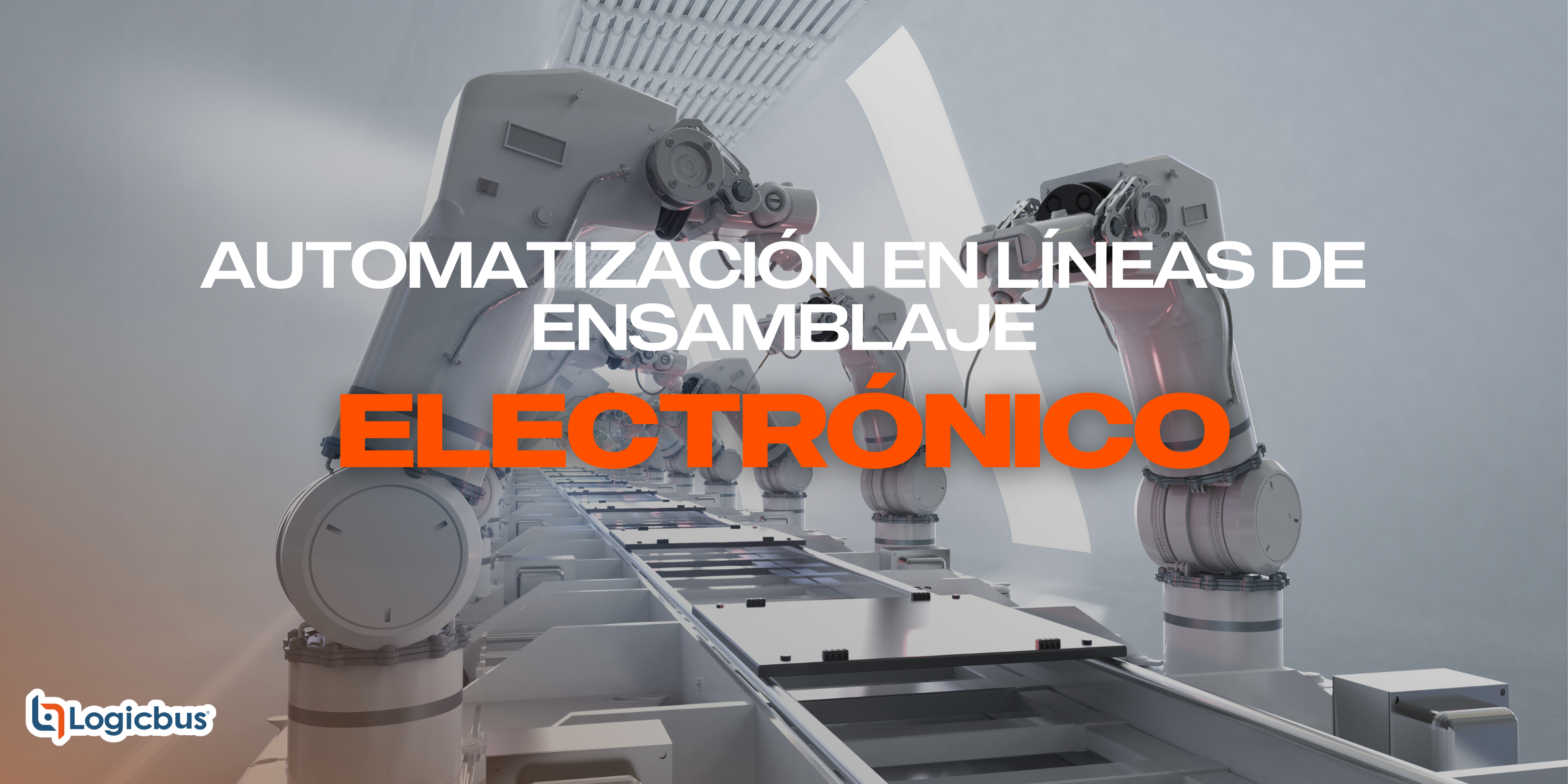 Automatización en Líneas de Ensamblaje Electrónico