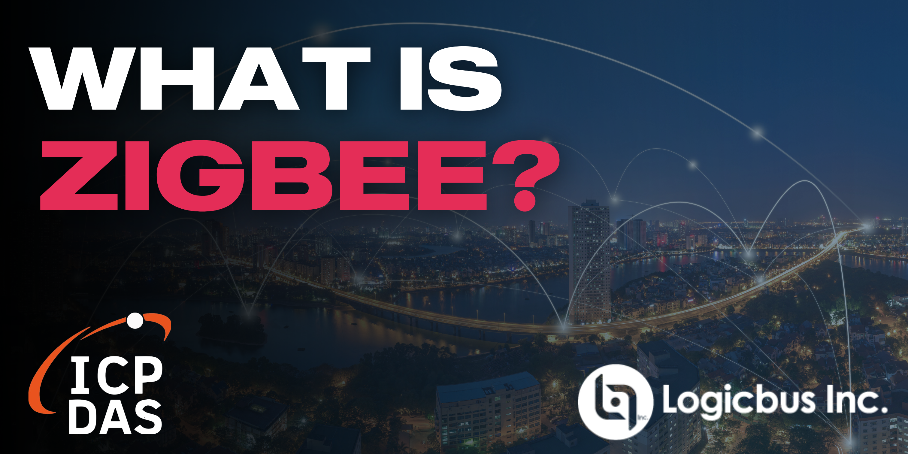 Image shows What is Zigbee?